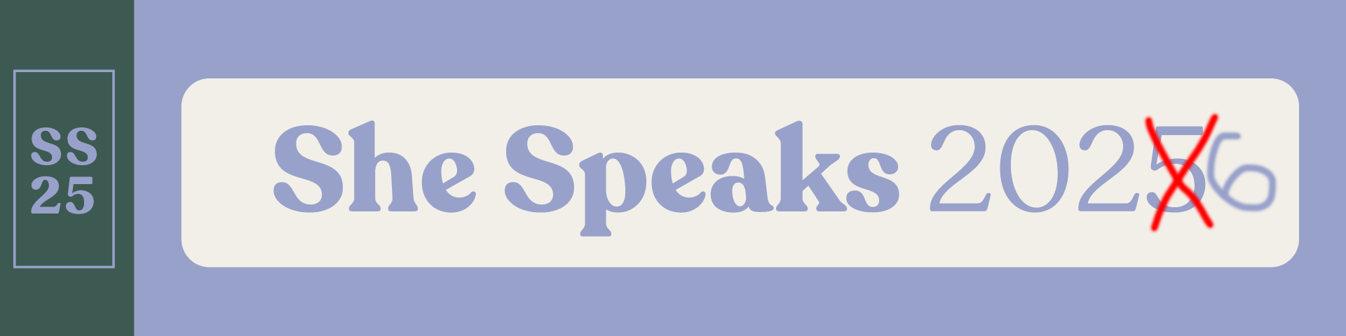 She Speaks 2026, Registration Banner